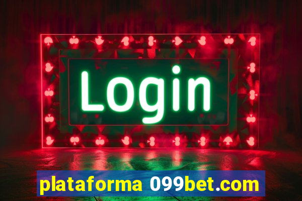 plataforma 099bet.com